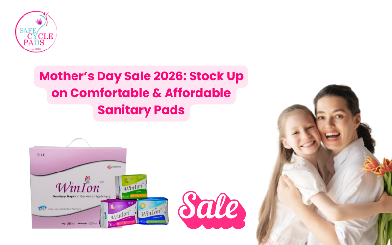 Mother’s Day Sale 2026 sanitary pads