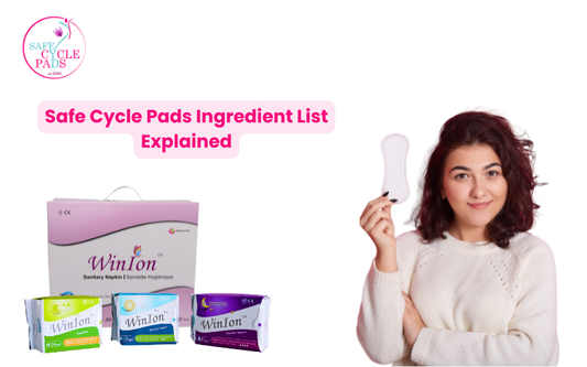 Safe Cycle Pads Ingredient List Explained
