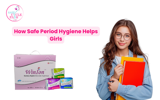Safe Period Hygiene Helps Girls