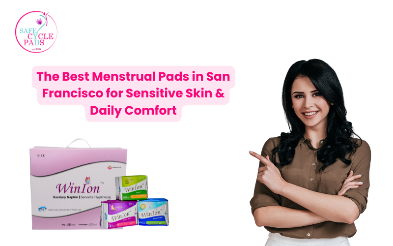The Best Menstrual Pads