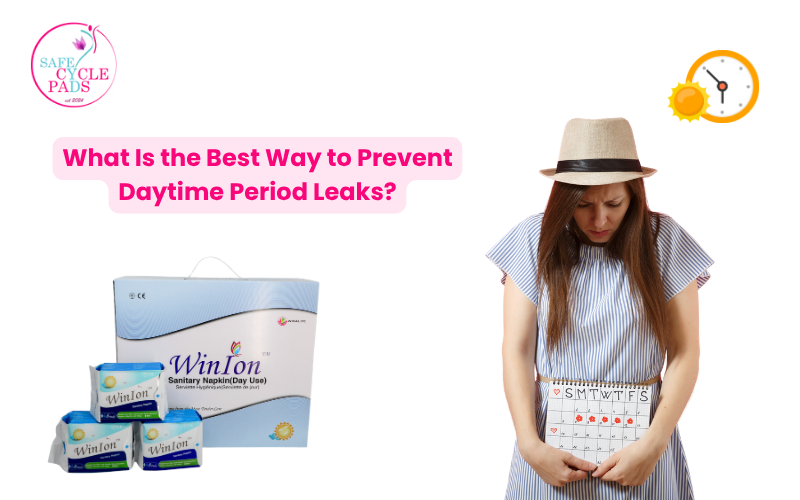 What Is the Best Way to Prevent Daytime Period Leaks